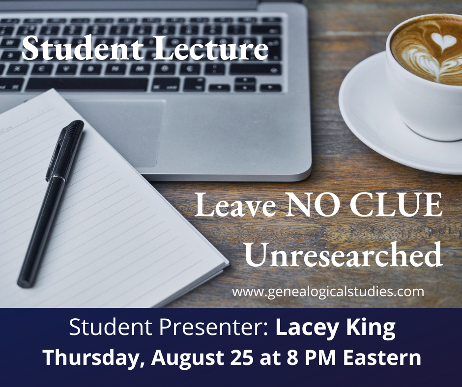 Student Lecture: Leave No Clue Unresearched