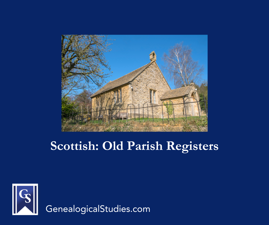 Scottish: Old Parish Registers